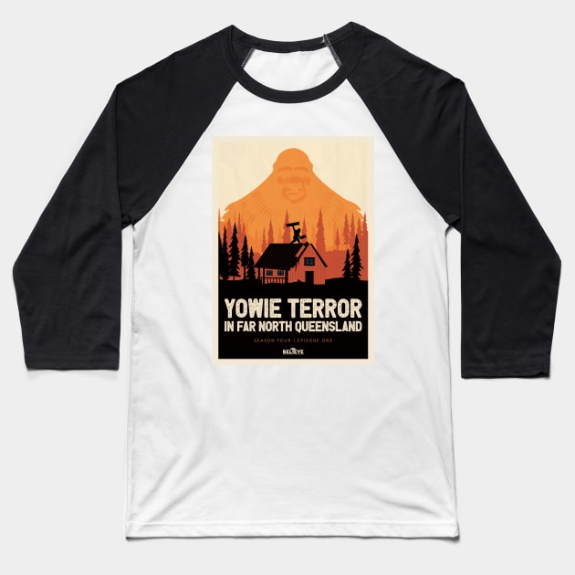 Yowie Terror Baseball T-Shirt by Believe Podcast